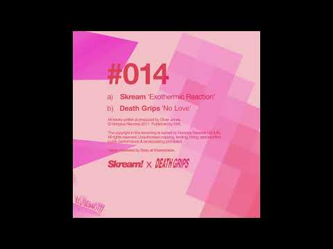 Exothermic Love - Death Grips x Skream Mashup