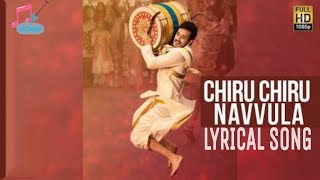 Chiru chiru navvula lyrical song||mr.majnu song lyrics||telugu song lyrics