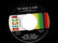 Larry Davis & The Marvels - The Magic Is Gone - (Decca)