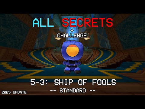 ULTRAKILL 5-3 REWORK: SHIP OF FOOLS - (ALL SECRETS, CHALLENGE)