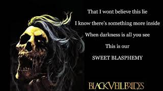 BLACK VEIL BRIDES - Sweet Blasphemy (2020)