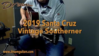 Video thumbnail for 2019 Santa Cruz Vintage Southerner, Mahogany & Adirondack Spruce by Dream Guitars