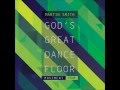 Angel (Song For Anna) God's Great Dance Floor ...