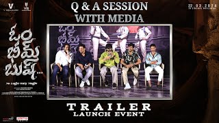 Team Om Bheem Bush Q & A Session With Media | Sree Vishnu | Rahul Ramakrishna | Priyadarshi | Harsha
