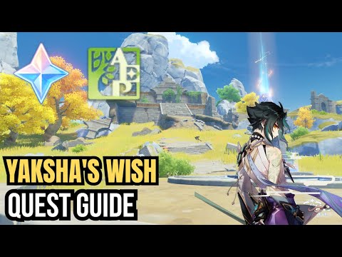 Yaksha's Wish Quest Guide | Genshin Impact Guide