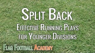 Split Back Formation - Running Plays for Youth Flag Football