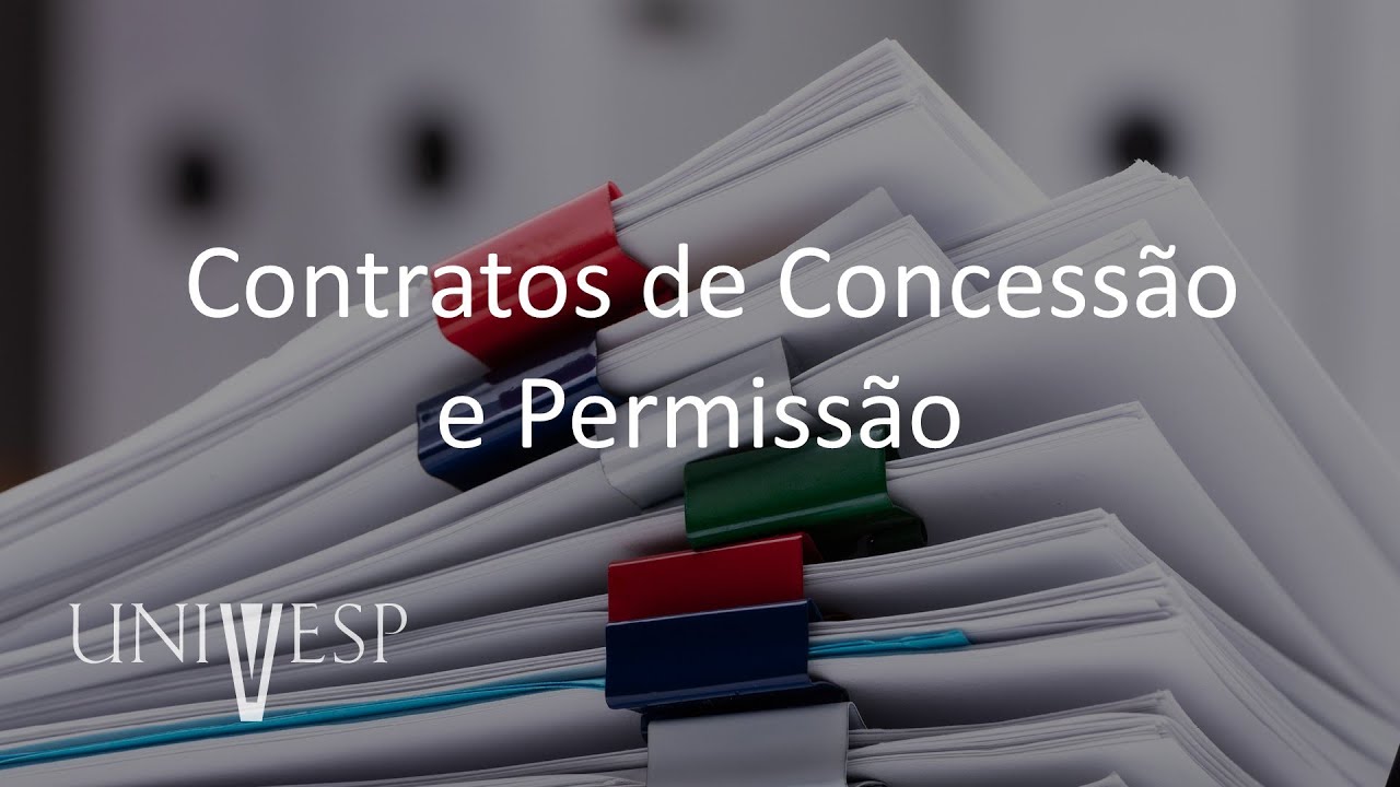 Gestão de Contratos e Convênios - Contratos de Concessão e Permissão