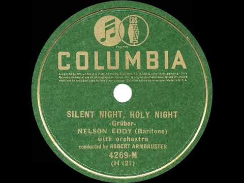 1940 Nelson Eddy - Silent Night