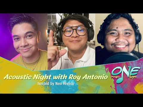 Acoustic Night with Roy Antonio | #OneMusicOneHope LIVE