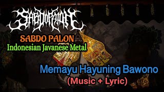 Download lagu Sabdo Palon - Memayu Hayuning Bawono (Indonesian Javanese Metal) mp3 Download lagu Sabdo Palon - Memayu Hayuning Bawono (Indonesian Javanese Metal) mp3