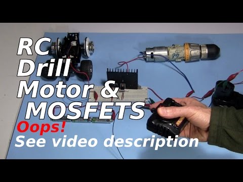 Remote Control Drill Motor & How a MOSFET Works