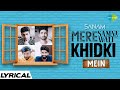 Sanam Mere Samne Wali Khidki Mein Official Video Lyrical