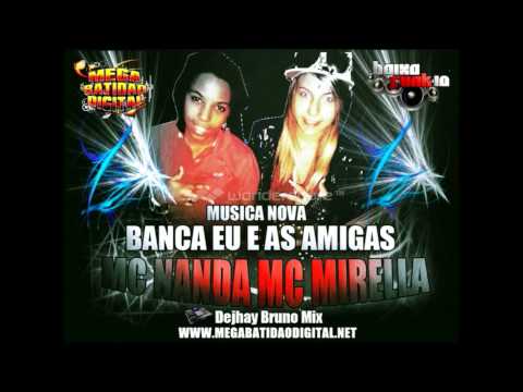 ( RESPOSTA PRO MC MAGRINHO MC VN E FHAEL ) Mc Nanda & Mc Mirella - Banca Eu e As Amigas 2013