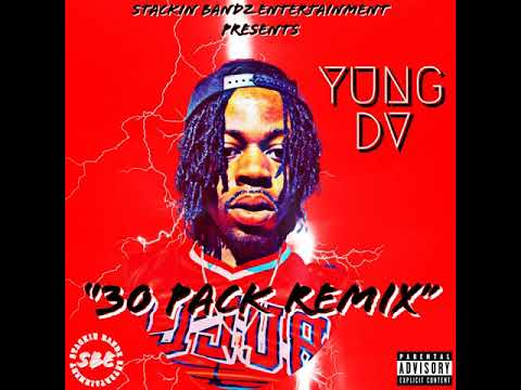 YUNG DV - 30 PACK REMIX (FREESTYLE)