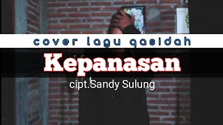 Download lagu KEPANASAN •lagu qasidah by Agung ACK mp3