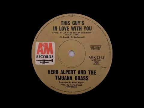 1968: Herb Alpert and the Tijuana Brass - This Guy's in Love With You - mono 45