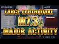 7 17 2026 LARGE M7 3 Earthquake Tsunami Threat And Major Activity Worldwide