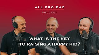What is The Key to Raising a Happy Kid?