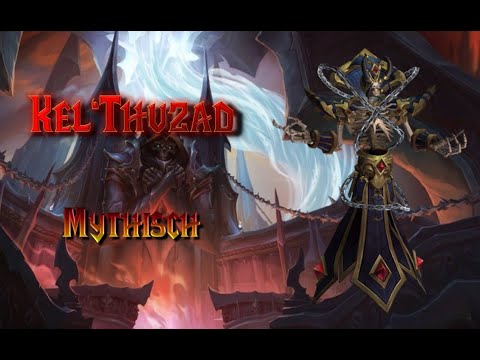 Kel'thuzad Mythisch | Hexer POV | Hostile- Blackhand EU
