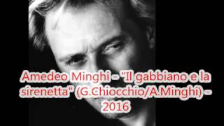 Amedeo Minghi - "Il gabbiano e la sirenetta"  (2016)