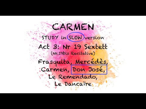 STUDY Carmen: Act3/19 Sextet - Nr19bis, Recit  - DONJOSE  HIGHLIGHTED | Opera Piano Accompaniment