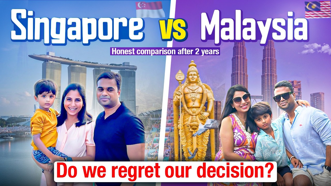 Honest Feedback-Is Malaysia good than Singapore|Cost of living,school, safety, food|Better for kids?