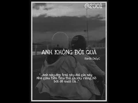 Anh không đòi quà - Only C ft. karik ( slowed - reverb ) /2001