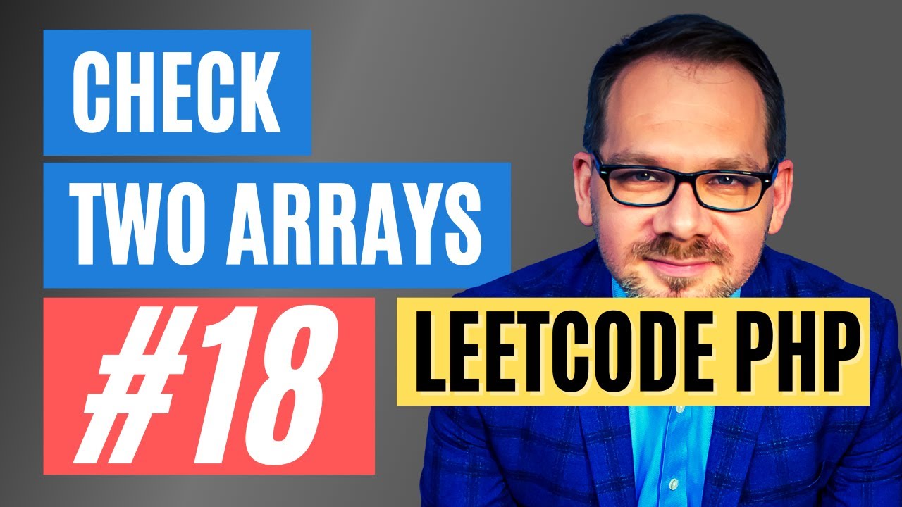 Check If Two String Arrays are Equivalent - LeetCode #18 - PHP