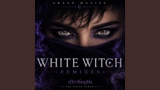 White Witch (Tribal Remix)