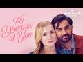 My Dreams of You | Hallmark Movies