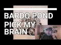 Bardo Pond - Pick My Brain | Reaction