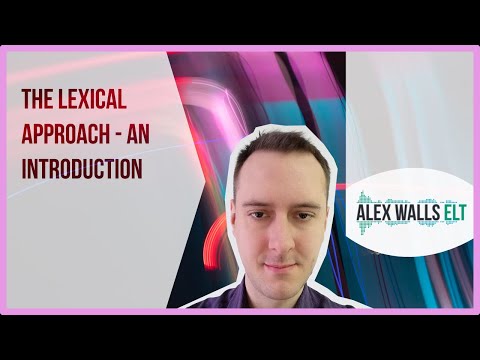 An introduction to the Lexical Approach
