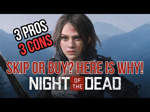 Night of the Dead | Skip or Buy Here is Why! | 3 Pros 3 Cons