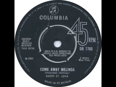 UK New Entry 1965 (322) Barry St. John - Come Away Melinda