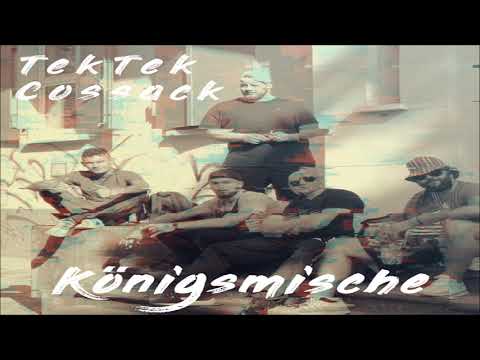 Cossack & TekTek - Königsmische