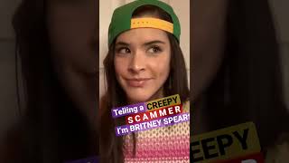 singing Britney Spears - but this SCAMMER IS A CREEP! #irlrosie #scammingthescammer