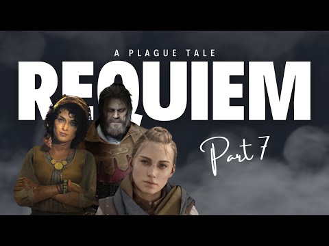 A PLAGUE TALE: REQUIEM PS5 Walkthrough Gameplay Part 07 - FELONS