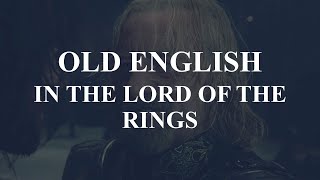 Old English in the Lord of the Rings
