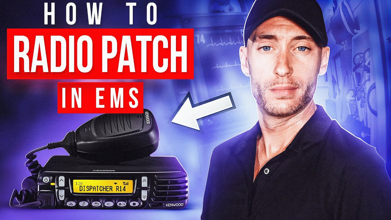 How to Radio Patch in EMS | EMT Skills | EMT School | EMT Job