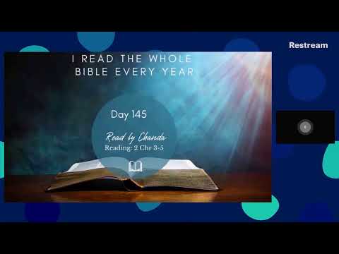 2021 Day 145 Read by Chanda (KJV) Live