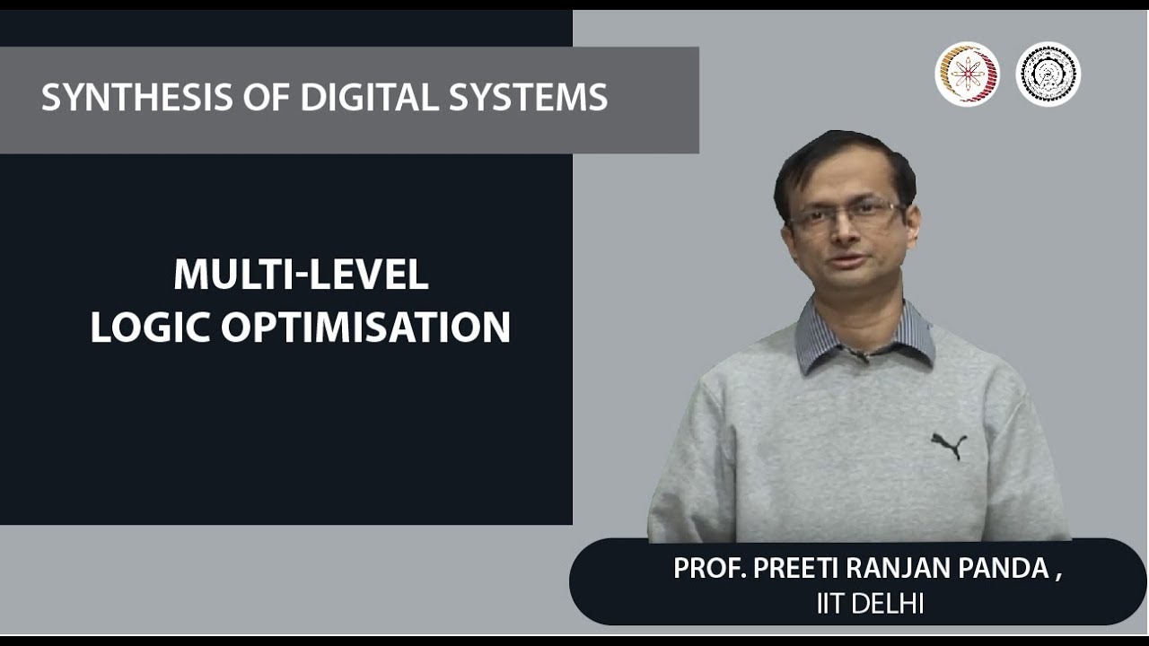 Multi-Level Logic Optimisation