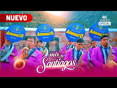 Mix Santiagos 2024 Banda Melodías AUQUIATO - En que momento