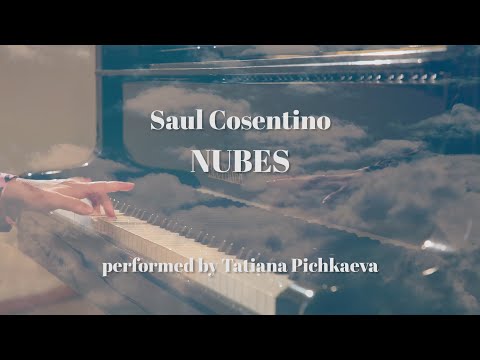 Saul Cosentino - Nubes (Clouds) for the left hand alone - Tatiana Pichkaeva, piano