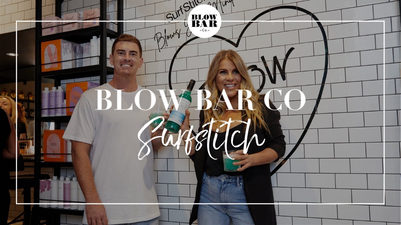 BLOW BAR X SURF STITCH