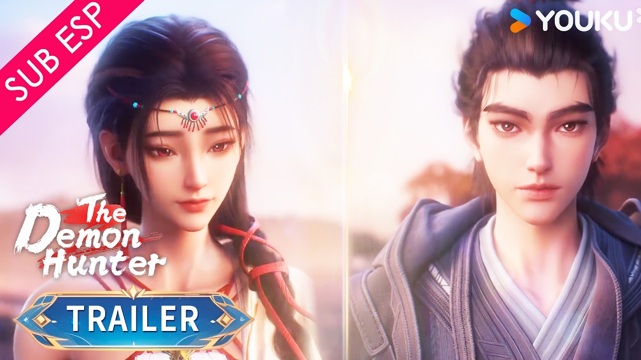 【Trailer】El Cazador de Demonios T3: A veces solo tenemos una oportunidad | YOUKU