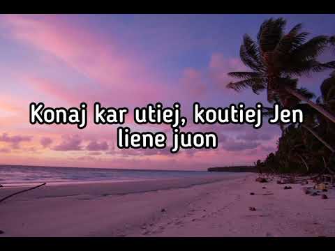 " Rōdrike iō kin wōt am mejūr in ran" | Ladrik in Kamrok | Marshallese song | with lyrics