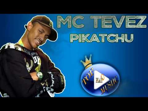 MC TEVEZ E MC TAERA - PIKATCHU ♪(DOWNLOAD)♫