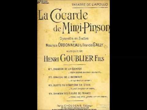 La Cocarde de Mimi-Pinson. - Rondeau de la Cocarde & Les Fleurs de France.