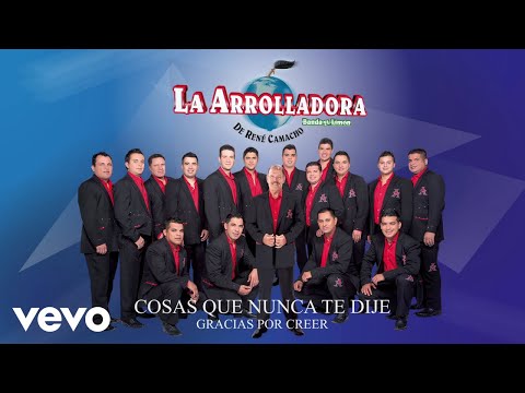 La Arrolladora Banda El Limón De René Camacho - Cosas Que Nunca Te Dije (Animated Video)