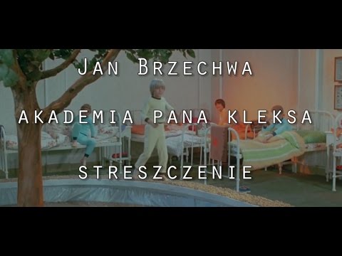 Akademia Pana Kleksa - streszczenie